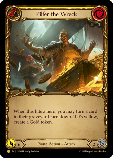 Pilfer the Wreck (Yellow) (Treasure Pack)